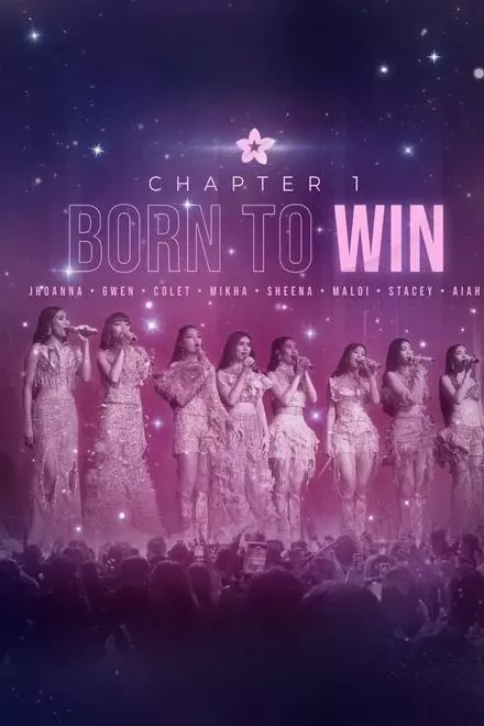 BINI Chapter 1: Born to Win