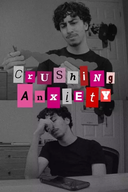 Crushing Anxiety