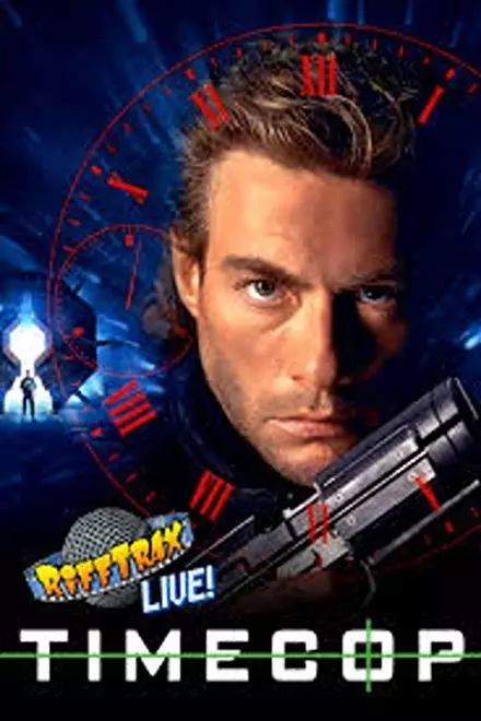 RiffTrax Live: TimeCop