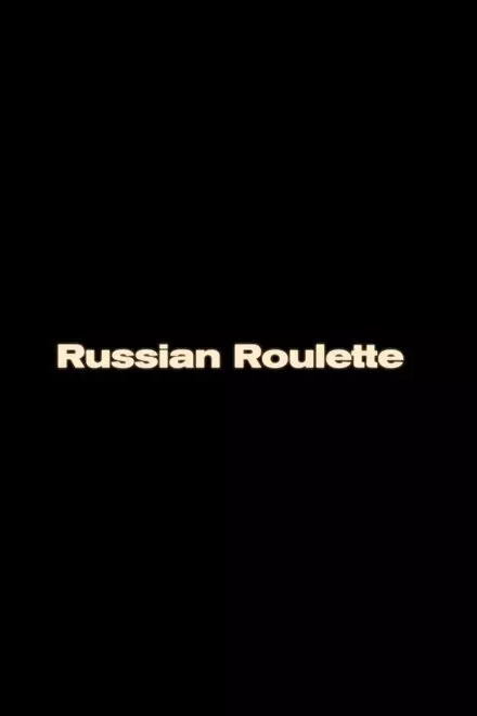 Russian Roulette