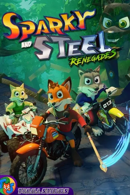 Sparky and Steel - Renegades